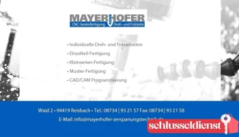 Mayerhofer Zerspanungstechnik/Martin Mayerhofer - 94419 Reisbach
