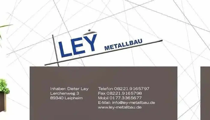 Ley Metallbau - 89340 Leipheim